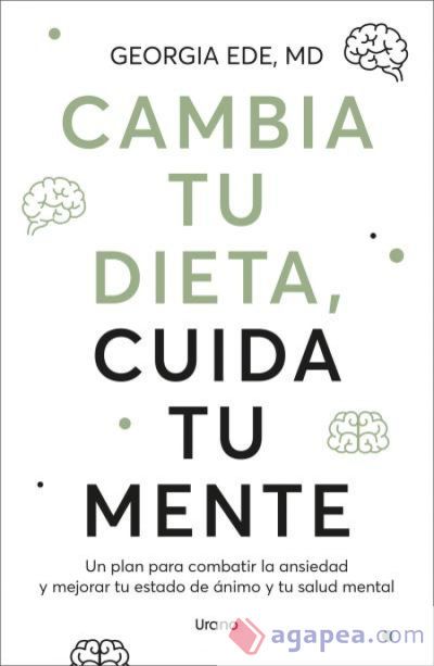 Cambia tu dieta, cuida tu mente