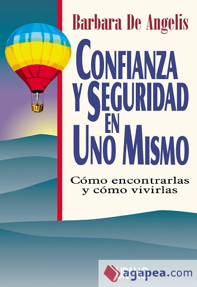 Confianza y seguridad en uno mismo