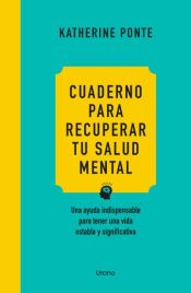 Portada de Cuaderno para recuperar tu salud mental