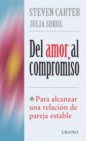 Portada de Del amor al compromiso