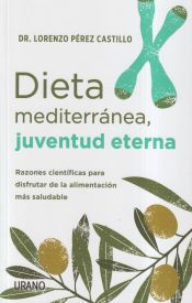 Portada de Dieta mediterránea, juventud eterna