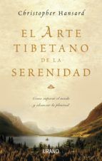 Portada de El arte tibetano de la serenidad (Ebook)