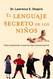 Portada de El lenguaje secreto de los niños
