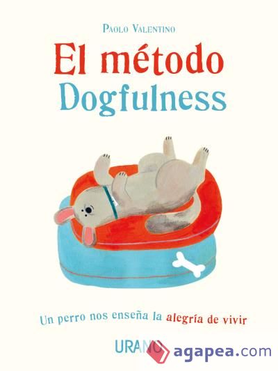 El método Dogfulness