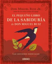 Portada de El pequeño libro de la sabiduría de Don Miguel Ruiz