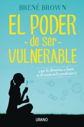 Portada de El poder de ser vulnerable