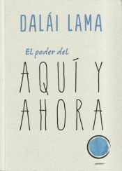 Portada de El poder del aqu&iacute; y ahora
