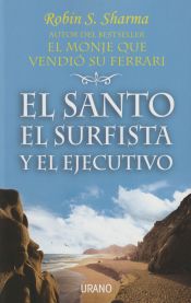 Portada de El santo, el surfista y el ejecutivo