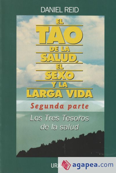 El tao de la salud, el sexo y la larga vida 2