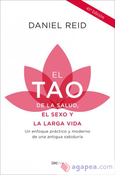 El tao de la salud, el sexo y la larga vida