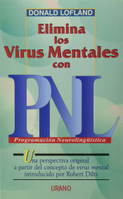 Portada de Elimina los virus mentas con PNL