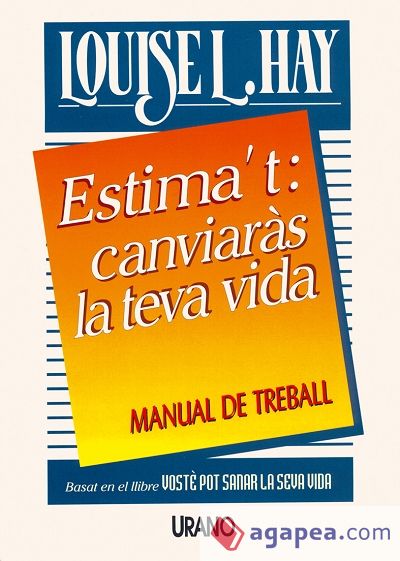 Estima't: canviaras la teva vida