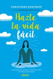 Portada de Hazte la vida fácil (Ebook)