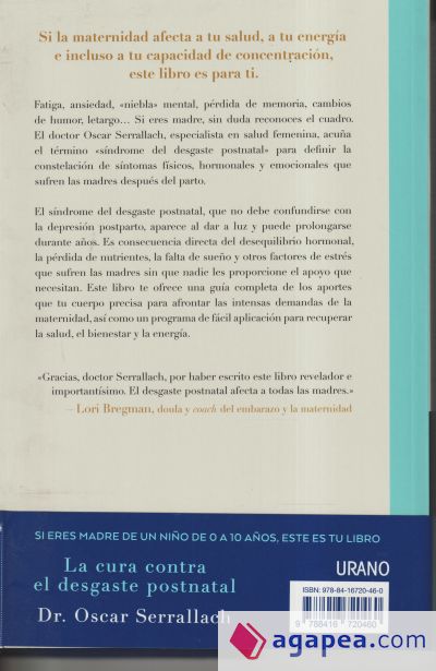 La cura contra el desgaste postnatal