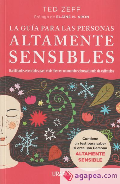 La guía para las Personas Altamente Sensibles La guía para las Personas Altamente Sensibles