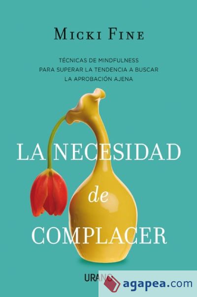 La necesidad de complacer (Ebook)