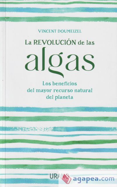 La revolución de las algas