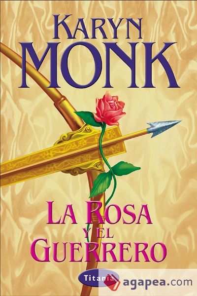 La rosa y el guerrero