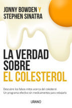 Portada de La verdad sobre el colesterol (Ebook)