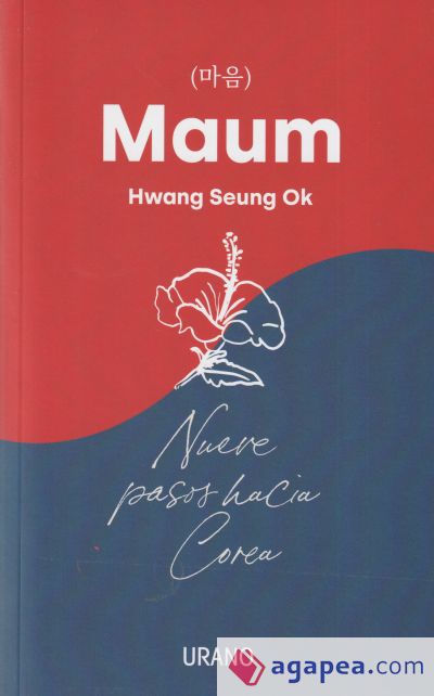 Maum. Nueve pasos hacia Corea