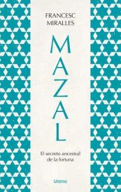 Portada de Mazal: El secreto ancestral de la fortuna