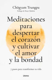 Portada de Meditaciones para despertar el corazón y cultivar el amor y la bondad