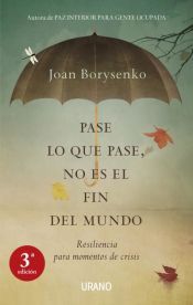 Portada de Pase lo que pase no es el fin del mundo
