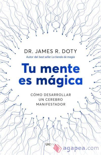 Tu mente es m&aacute;gica
