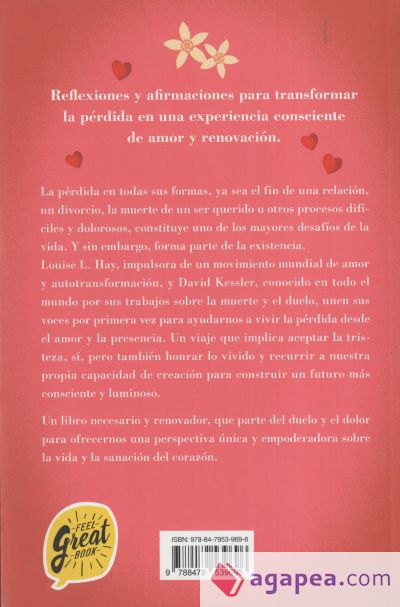 Usted puede sanar su corazón: Encontrar la paz después de una ruptura, un divorcio o una pérdida