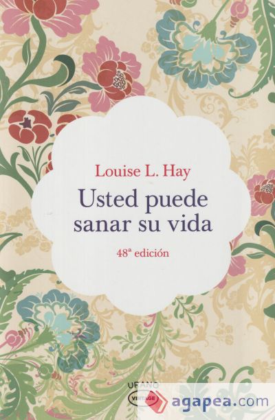 Usted puede sanar su vida