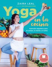 Portada de Yoga en la cocina: Nutrición alquímica para el cuerpo, la mente y el alma