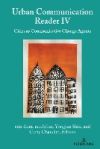 Urban Communication Reader IV: Cities as Communicative Change Agents