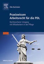 Portada de Praxiswissen Arbeitsrecht f&uuml;r die PDL (Ebook)