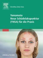 Portada de Yamamoto Neue Sch&auml;delakupunktur (YNSA) f&uuml;r die Praxis (Ebook)