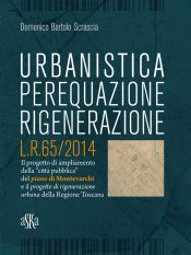 Portada de Urbanistica, Perequazione, Rigenerazione. L.R.65/2014 (Ebook)