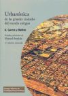 Urbanística de las grandes ciudades del mundo antiguo