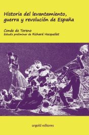 Portada de Historia del levantamiento, guerra y revoluci&oacute;n de Espa&ntilde;a