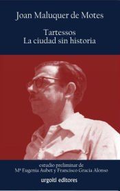 Portada de Tartessos, la ciudad sin historia