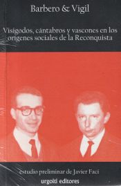 Portada de Visigodos, cántabros y vascones en los orígenes sociales de la Reconquista