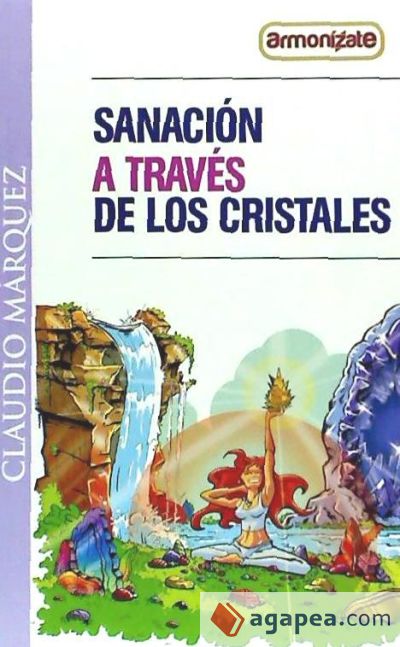 Sanacion a traves de los cristales