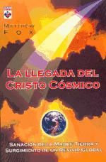 Portada de LLEGADA DEL CRISTO CÓSMICO, LA