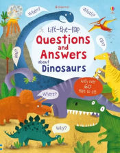 Portada de Lift-the-flap Questions and Answers about Dinosaurs