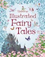 Portada de Usborne Illustrated Fairy Tales
