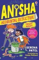 Portada de Anisha, Accidental Detective: Fright Night