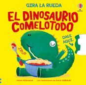 El dinosaurio comelotodo El dinosaurio comelotodo