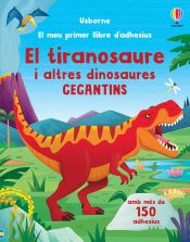 Portada de El tiranosaure i altres dinosaures gegantins