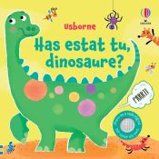 Portada de Has estat tu, dinosaure?