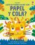 Portada de QUE SE PUEDE HACER CON PAPEL Y COLA?, de Cope, Lizzie; Maclaine, James