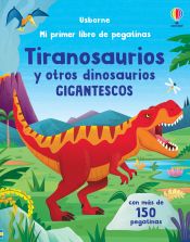 Portada de Tiranosaurios y otros dinosaurios gigantescos