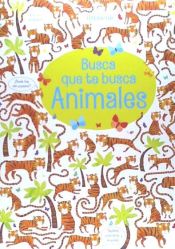 Portada de BUSCA QUE TE BUSCA: ANIMALES